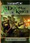 [Legacy of Dhakaan 01] • The Doom of Kings